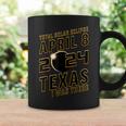 EclipseApril 8 2024 Texas I Was There Eclipse Coffee Mug Gifts ideas