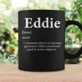 Eddie Cute Definition Personalized Name Coffee Mug Gifts ideas