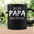 Ein Echter Papa Braucht Keinen Schlafvater Slogan Joke Tassen Geschenkideen