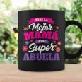 Eres La Mejor Mamá Y Una Super Abuela Mejor Mamá Super Abuela Cuello Taza de café Ideas de regalos