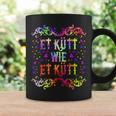 Et Kütt Wie Et Kütt Et Kütt Wie Et Kütt German Langu Tassen Geschenkideen