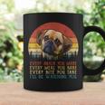 Every Snack You Make Puggle Dog Dog Mom Dog Dad Coffee Mug Gifts ideas