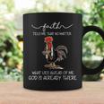 Faith Tells Me That No Matter What Lies Ahead Of Me God Coffee Mug Gifts ideas