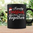 Family Christmas Making Memories Together Christmas Coffee Mug Gifts ideas