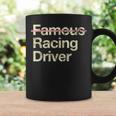 Famous Racing Driver Racer Coffee Mug Gifts ideas