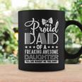 Father's Day Proud Dad Of Awesome Daughter Dad Coffee Mug Gifts ideas