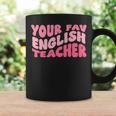 Your Fav English Teacher On Front Retro Groovy Pink Coffee Mug Gifts ideas
