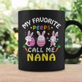 My Favorite Peeps Call Me Nana Happy Easter Day Nana Coffee Mug Gifts ideas