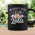 My Favorite People Call Me Lola Floral Birthday Lola Coffee Mug Gifts ideas