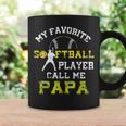 My Favorite Softball Player Calls Me Papa Father's Day Mens Coffee Mug Gifts ideas