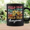 Field Trip Anyone Field Day Teacher Coffee Mug Gifts ideas