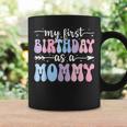 My First Birthday As A Mommy Vintage Groovy Mother's Day Coffee Mug Gifts ideas