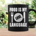 Food Is My Love Language Chef Food Lovers Cooking Coffee Mug Gifts ideas