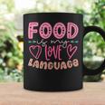 Food Is My Love Language Retro Food Lover Chef Cook Foodie Coffee Mug Gifts ideas