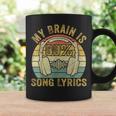 & Cool Music Lover Life My Brain Is 80 Song Lyrics Coffee Mug Gifts ideas