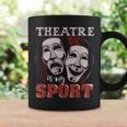 Theatre Is My Sport Musical Actor Coffee Mug Gifts ideas