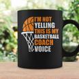 Basketball Not Yelling My Basketball Coach Men Coffee Mug Gifts ideas