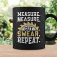 Dad Measure Cut Swear Repeat Handyman Father Day Coffee Mug Gifts ideas