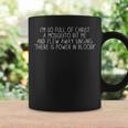 Full Of Christ Christian Power In Blood Mosquito Joke Coffee Mug Gifts ideas
