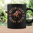 Getting Lucky Derby 150Th Cute Horse Coffee Mug Gifts ideas