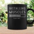 Gym Workout Installing Muscles Please Wait Coffee Mug Gifts ideas