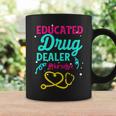 Quote Educated Drug Dealer Nurse Vintage Coffee Mug Gifts ideas