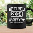 Retirement For & Retired 2024 Coffee Mug Gifts ideas