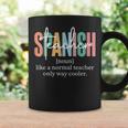 Spanish Teacher Maestra For & Men Coffee Mug Gifts ideas