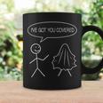 Stickman Ive Got You Covered Stick Figure Lover Coffee Mug Gifts ideas