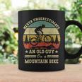 Never Underestimate An Old Guy On A Mountain Bike Coffee Mug Gifts ideas