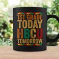 Future Hbcu College Student 1St Grade Today Hbcu Tomorrow Coffee Mug Gifts ideas