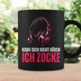 Gamer Kann Dich Nicht Hören Ich Zocke Black Tassen Geschenkideen