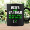 Gardener Father Dad Birth Garden Tassen Geschenkideen