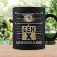 Gen X Raised On Hose Water And Neglect Gen X Coffee Mug Gifts ideas