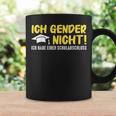 Gendern Ich Gendere Nicht Ich Habe Einen Schulabschluss Tassen Geschenkideen