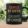 Genius By Birth Grumpy By Choice Vintage Coffee Mug Gifts ideas