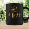 Girl Boss Leader Be Yourself Inspired Life Living Joy Goals Coffee Mug Gifts ideas