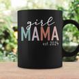 Girl Mama Est 2024 Girl Mom To Be New Mommy Coffee Mug Gifts ideas