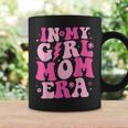 In My Girl Mom Era Groovy Mom 2024 Coffee Mug Gifts ideas
