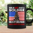 My Girlfriend Is A Soldier Proud Army Boyfriend Coffee Mug Gifts ideas