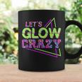 Lets Glow Crazy Matching Family Birthday Party Friend Outfit Coffee Mug Gifts ideas