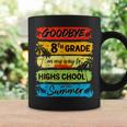 Goodbye 8Th Grade Summer Graduation Teacher Kid Coffee Mug Gifts ideas