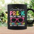 Goodbye Pre-K Graduation To Kindergarten First Summer Coffee Mug Gifts ideas