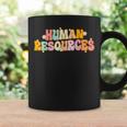 Groovy Human Resources Recruitment Specialist Hr Squad Coffee Mug Gifts ideas
