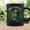 Grow Through It Positive Saying Flower Skeleton Coffee Mug Gifts ideas