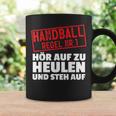 Handball Regel Hör Auf Zu Howl Player Hanballer Tassen Geschenkideen