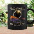 Hello Darkness My Old Friend Solar Eclipse April 08 2024 Coffee Mug Gifts ideas