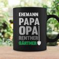 Herren Ehemann Papa Und Opa Sowie Rentner Und Gärtner Im Garten Tassen Geschenkideen