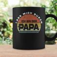 Herren Lass Mich Durch Ich Bin Der Papa Papa Tassen Geschenkideen