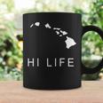 Hi Life Hawaii Novelty Souvenir Coffee Mug Gifts ideas